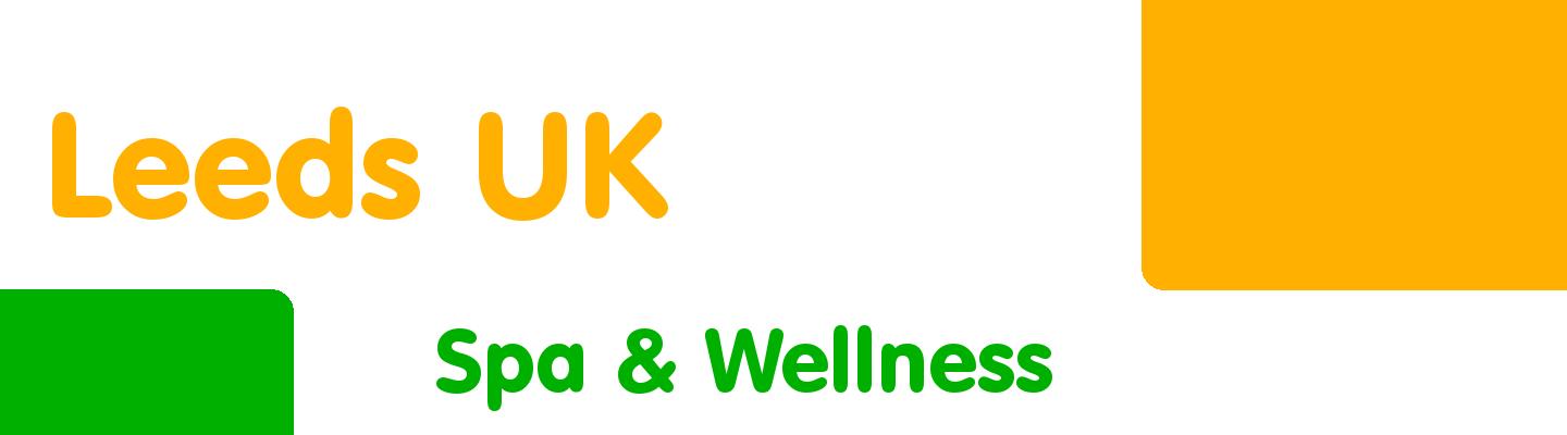 Best spa & wellness in Leeds UK - Rating & Reviews